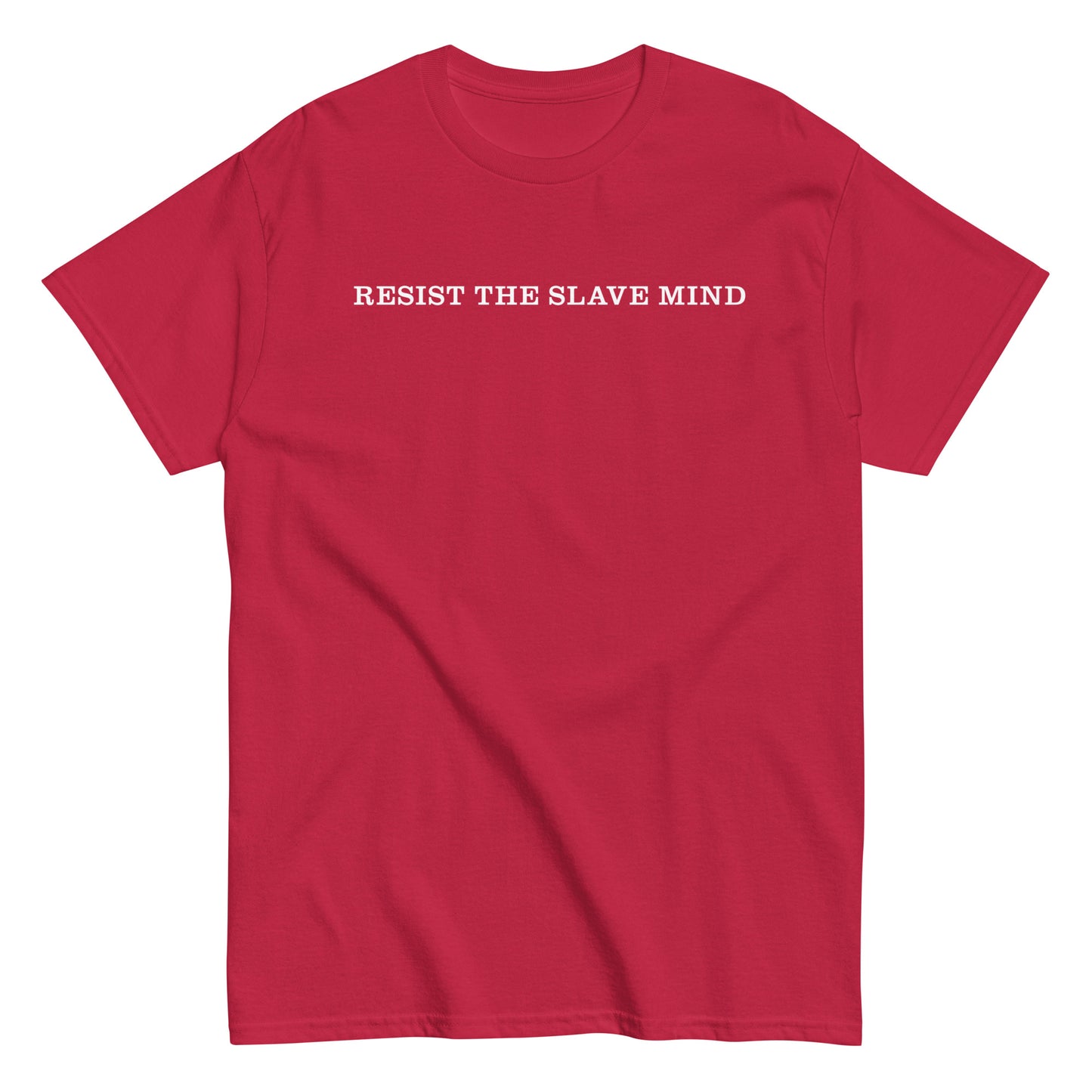 Resist the Slave Mind Tee