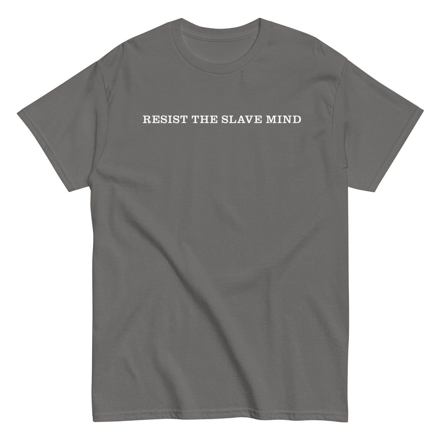 Resist the Slave Mind Tee