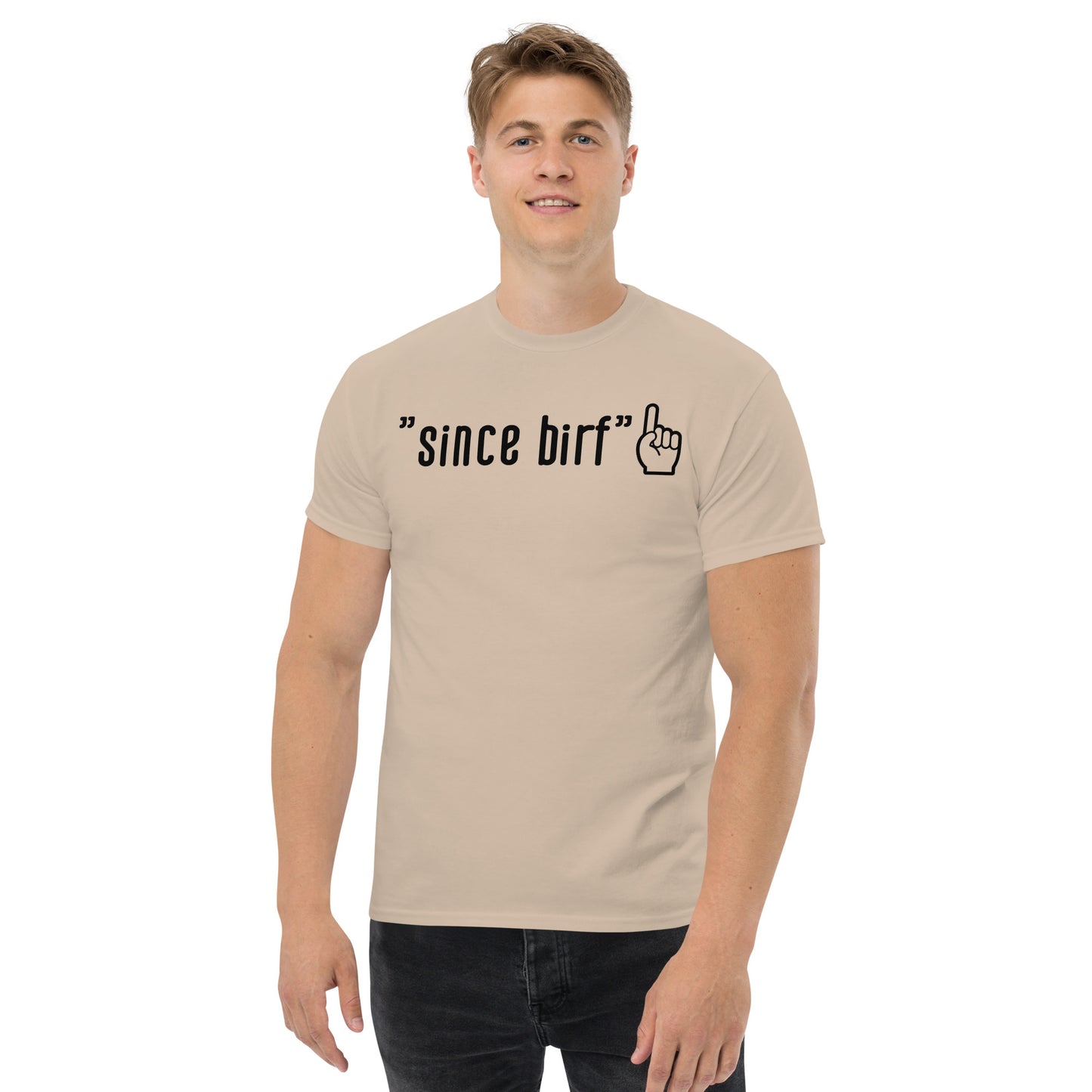 Since Birf Tee