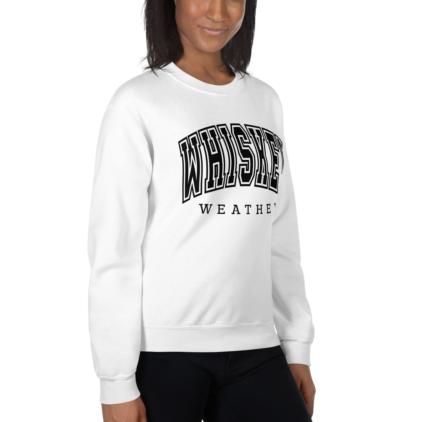 Whiskey Weather Sweatshirt