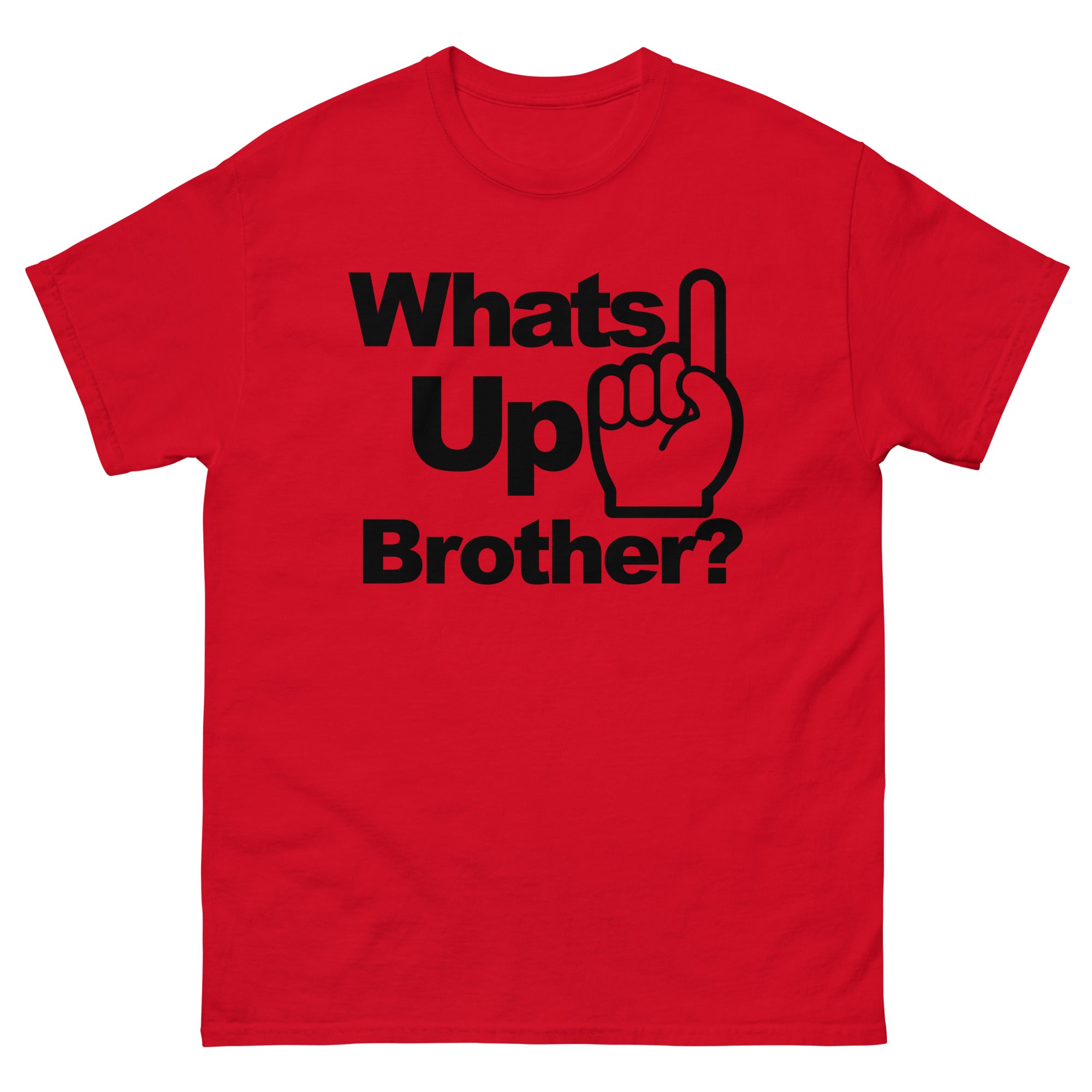 Whats Up Brother Tee 02 – North GA Ink