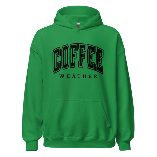 Coffee Weather Hoodie