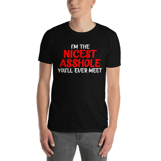 Nicest Asshole Short-Sleeve Unisex T-Shirt